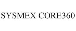 SYSMEX CORE360 trademark