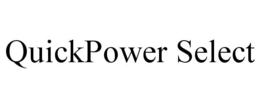 QUICKPOWER SELECT trademark