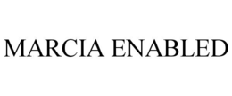 MARCIA ENABLED trademark