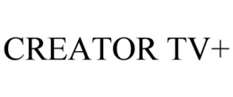 CREATOR TV+ trademark