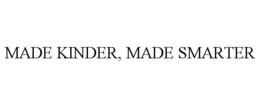 MADE KINDER, MADE SMARTER trademark