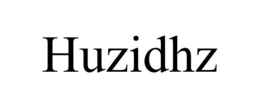 HUZIDHZ trademark