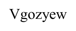 VGOZYEW trademark
