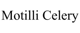 MOTILLI CELERY trademark