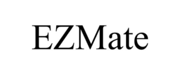 EZMATE trademark