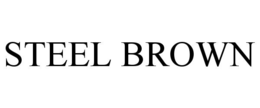 STEEL BROWN trademark