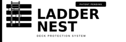 LADDER NEST DECK PROTECTION SYSTEM PATENT PENDING trademark