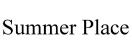 SUMMER PLACE trademark