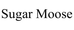 SUGAR MOOSE trademark