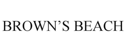 BROWN’S BEACH trademark