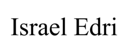ISRAEL EDRI trademark