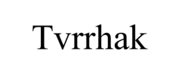 TVRRHAK trademark