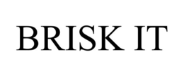 BRISK IT trademark