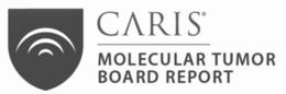 CARIS MOLECULAR TUMOR BOARD REPORT trademark