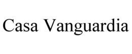 CASA VANGUARDIA trademark
