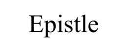 EPISTLE trademark