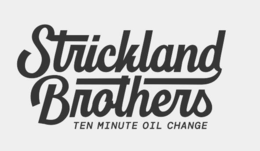 STRICKLAND BROTHERS TEN MINUTE OIL CHANGE trademark