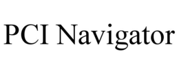 PCI NAVIGATOR trademark