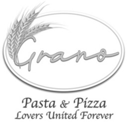 GRANO PASTA & PIZZA LOVERS UNITED FOREVER trademark