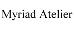 MYRIAD ATELIER trademark