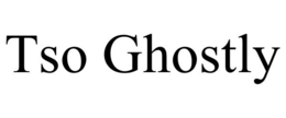 TSO GHOSTLY trademark