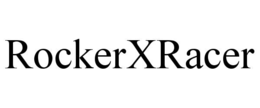 ROCKERXRACER trademark