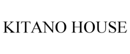 KITANO HOUSE trademark