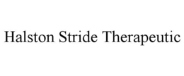 HALSTON STRIDE THERAPEUTIC trademark
