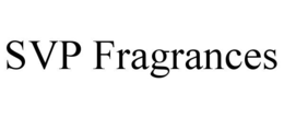 SVP FRAGRANCES trademark