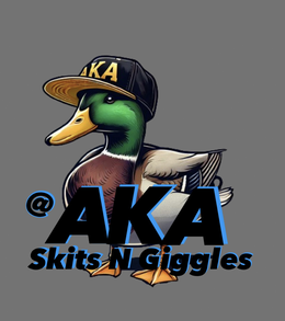 @ AKA SKITS N GIGGLES AKA trademark