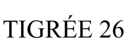 TIGRÉE 26 trademark