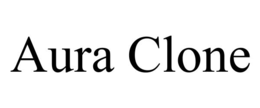 AURA CLONE trademark