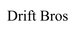 DRIFT BROS trademark