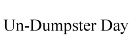 UN-DUMPSTER DAY trademark
