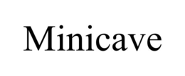 MINICAVE trademark