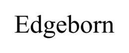 EDGEBORN trademark