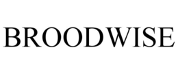 BROODWISE trademark