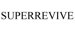 SUPERREVIVE trademark