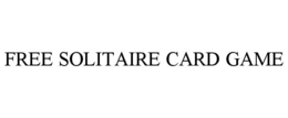 FREE SOLITAIRE CARD GAME trademark