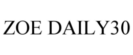 ZOE DAILY30 trademark