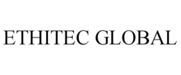ETHITEC GLOBAL trademark