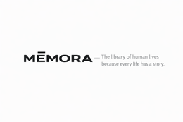 MEMORA LIBRARY OF HUMAN LIVES BECAUSE EVERY LIFE HAS A STORY. trademark