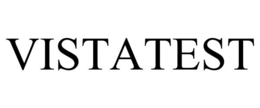 VISTATEST trademark
