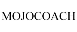 MOJOCOACH trademark