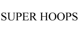 SUPER HOOPS trademark