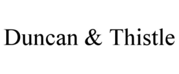 DUNCAN & THISTLE trademark