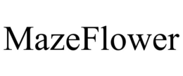 MAZEFLOWER trademark