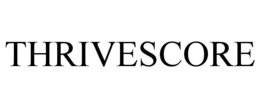 THRIVESCORE trademark