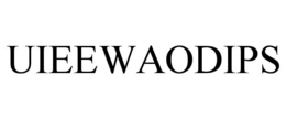 UIEEWAODIPS trademark