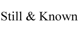 STILL & KNOWN trademark